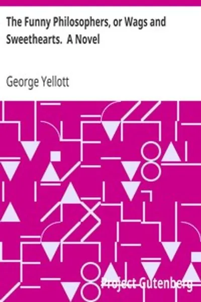 Обложка книги "Весёлые философы, или Шутники и возлюбленные. Роман"