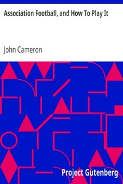 Обложка книги "Футбол и как в него играть"