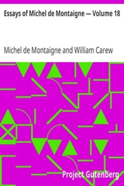 Обложка книги "Опыты Мишеля де Монтеня. Том 18"