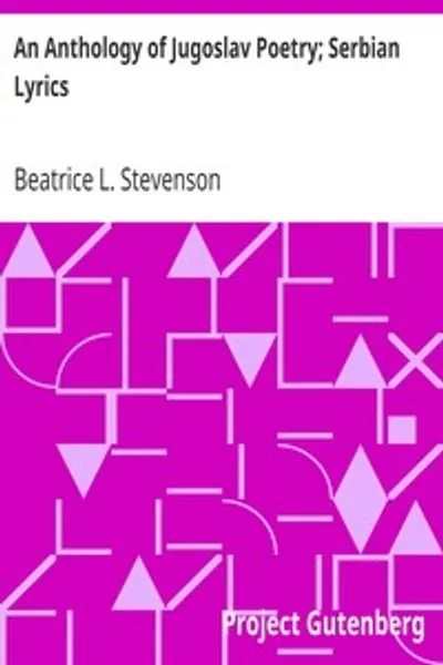 Обложка книги "Антология югославской поэзии: Сербские лирические стихи"
