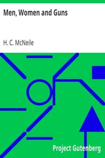 Обложка книги "Мужчины, женщины и пушки"