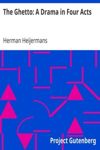 Обложка книги "Гетто: Драма в четырёх действиях"
