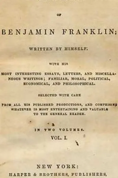 Обложка книги "Мемуары Бенджамина Франклина; Написанные им самим. [Том 1 из 2]: С его самыми интересными эссе, письмами и разнообразными сочинениями; Бытовыми, моральными, политическими, экономическими и философскими, тщательно отобранными из всех его опубликованных произведений и содержащими всё самое занимательное и ценное для обычного читателя"