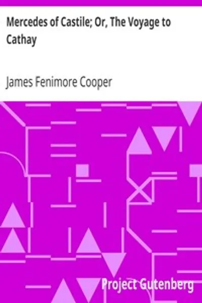 Обложка книги "Мерседес Кастилии; или Путешествие в Катай"