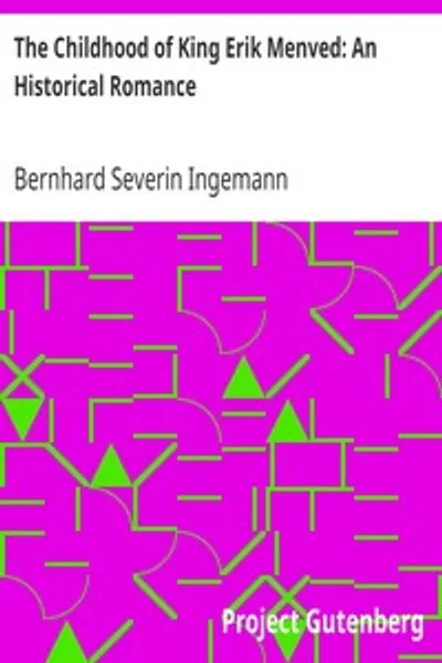 Обложка книги "Детство короля Эрика Менведа: Исторический роман"