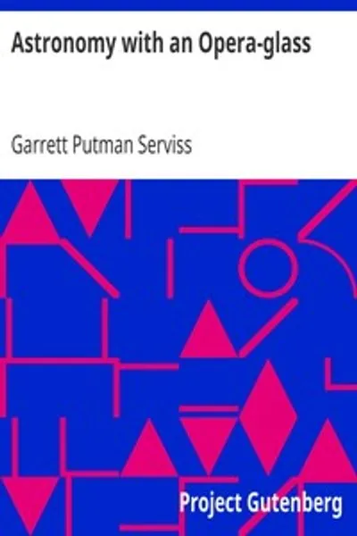 Обложка книги "Астрономия с помощью бинокля: Популярное введение в изучение звездного неба с помощью простейших оптических приборов"