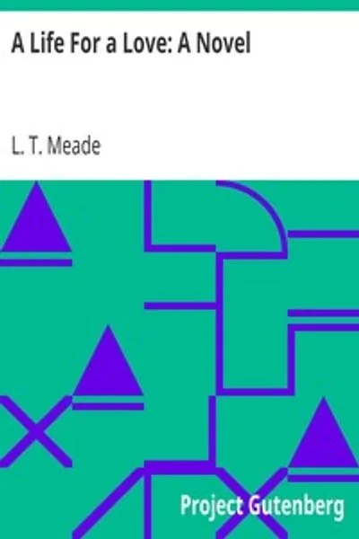 Обложка книги "Жизнь за любовь: Роман"
