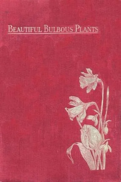 Обложка книги "Прекрасные луковичные растения для открытого грунта"