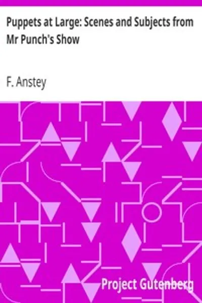 Обложка книги "Куклы в большом городе: Сцены и персонажи из шоу мистера Панча"
