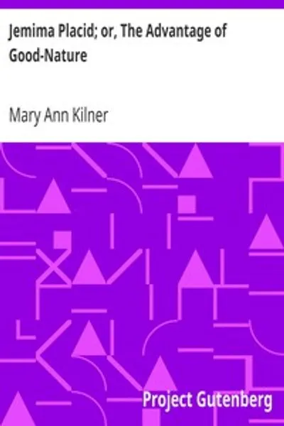 Обложка книги "Джемима Плэсид; или, Преимущество доброго нрава"