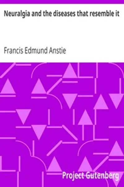Обложка книги "Невралгия и болезни, ей подобные"