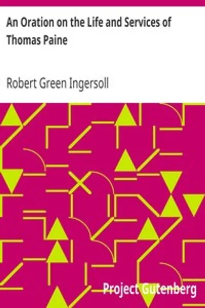 Обложка книги "Ораторская речь о жизни и заслугах Томаса Пейна"