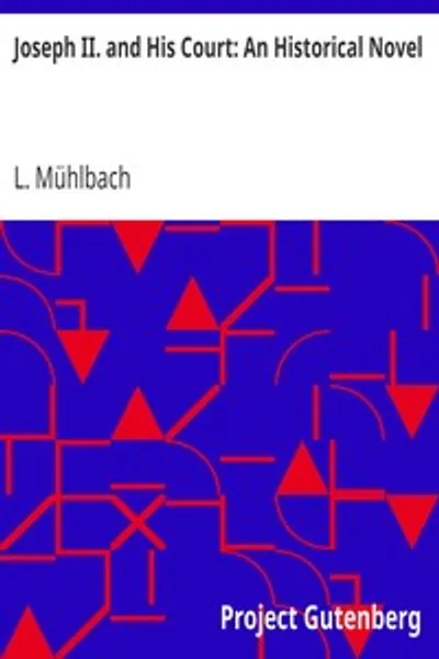 Обложка книги "Иосиф II и его двор: Исторический роман"