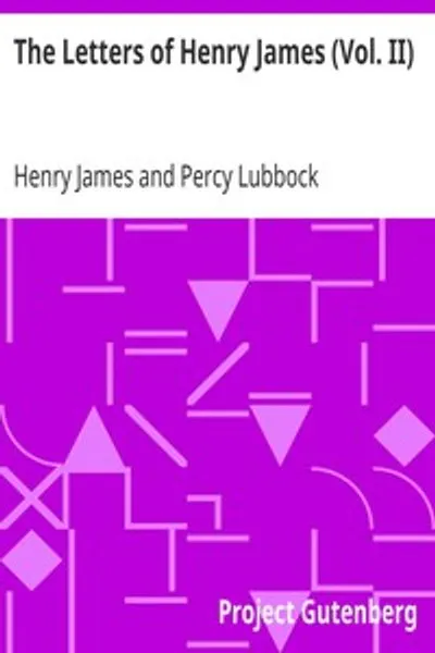 Обложка книги "Письма Генри Джеймса (Том II)"