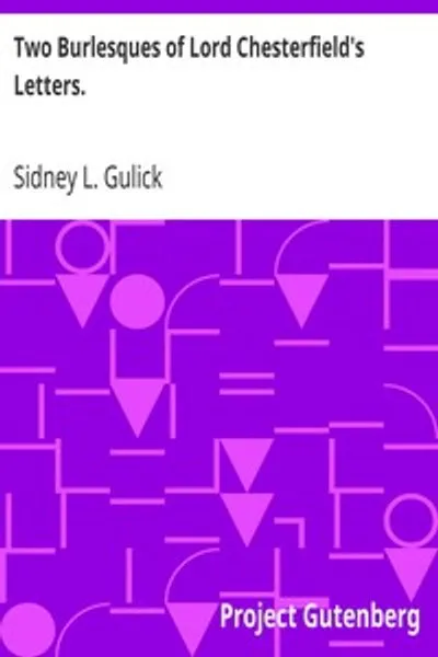 Обложка книги "Два бурлеска из писем лорда Честерфилда: Грации (1774), Этикет изысканного джентльмена (1776)"