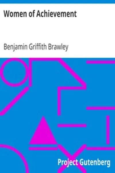Обложка книги "Женщины Достижений: Написано для Очага Школ"