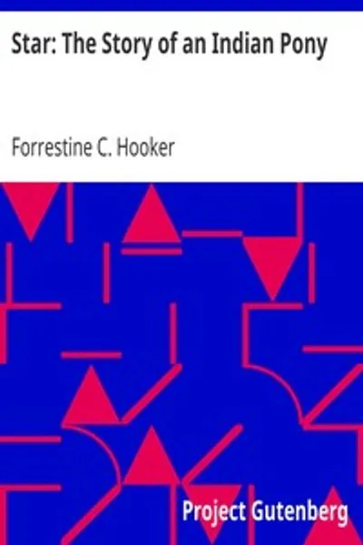 Обложка книги "Стар: История индейского пони"