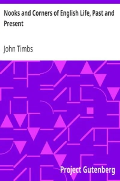 Обложка книги "Уголки и закоулки английской жизни, прошлого и настоящего"