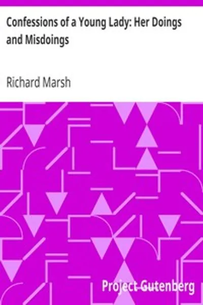 Обложка книги "Исповеди молодой леди: её поступки и проступки"