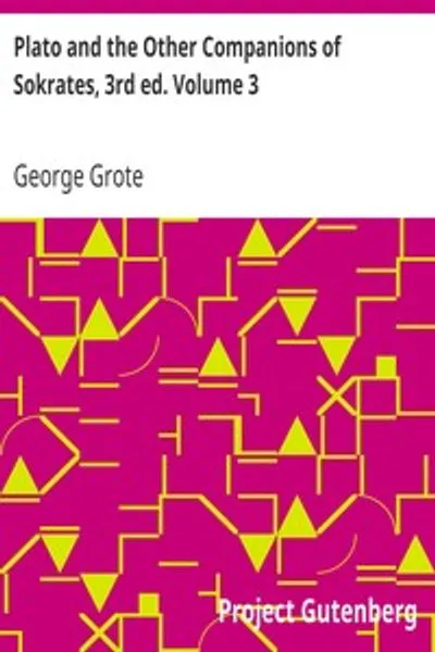 Обложка книги "Платон и другие спутники Сократа, 3-е издание. Том 3"