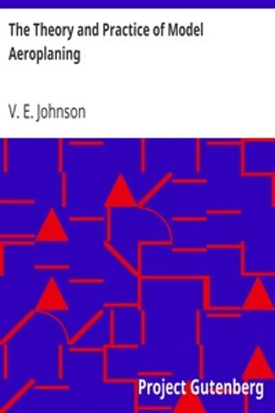 Обложка книги "Теория и практика моделирования аэропланов"