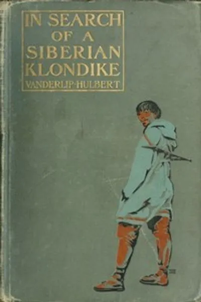 Обложка книги "В поисках сибирского Клондайка"