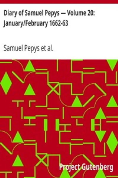Обложка книги "Дневник Самюэля Пеписа. Том 20: Январь/Февраль 1662-63"