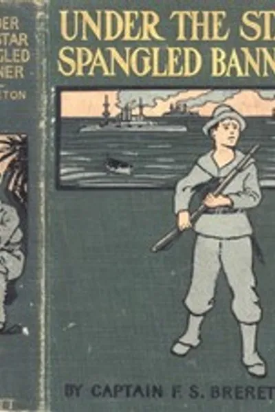 Обложка книги "Под звёздно-полосатым флагом: Повесть о испано-американской войне"