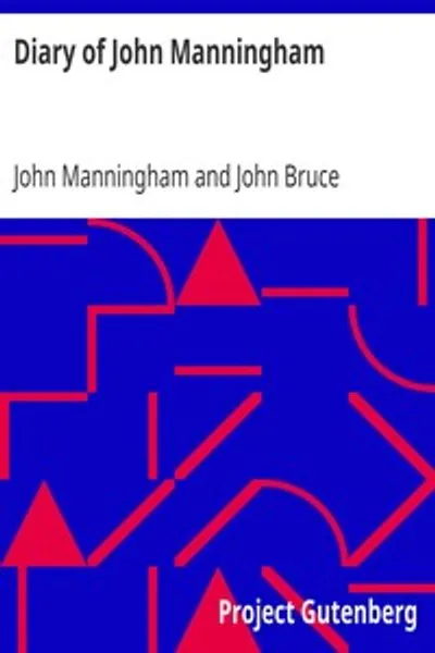 Обложка книги "Дневник Джона Мэннингема: из Среднего Темпла и Брэдборна, Кент, барристер, 1602-1603"