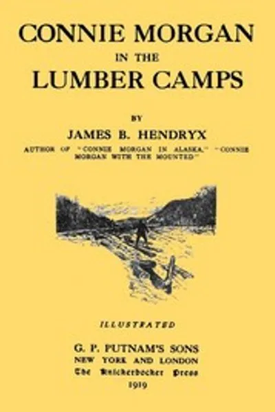 Обложка книги "Конни Морган в лесопильных лагерях"