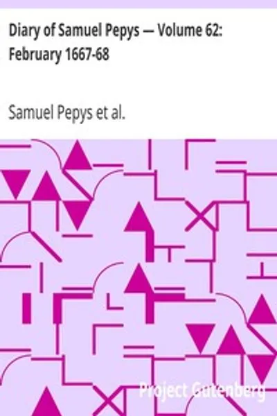 Обложка книги "Дневник Сэмюэля Пеписа. Февраль 1667-68"