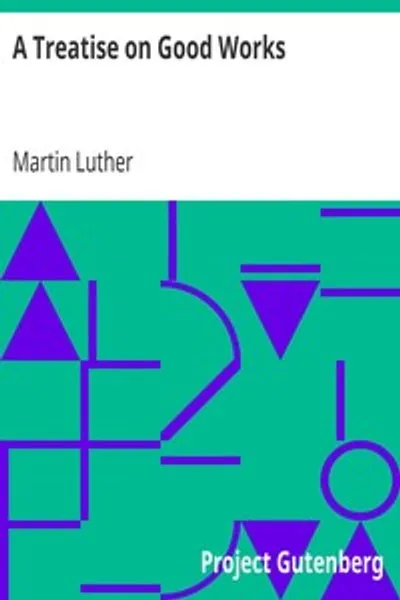 Обложка книги "Трактат о добрых делах"