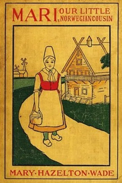Обложка книги "Мари, наша маленькая норвежская кузина"