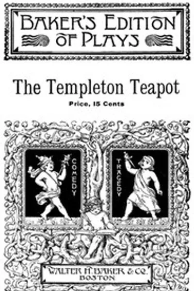 Обложка книги "Чайник Темплтона: Фарс в одном действии"