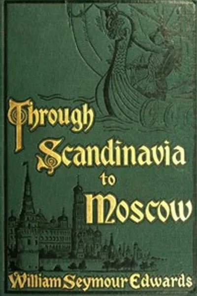 Обложка книги "Через Скандинавию в Москву"