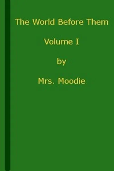 Обложка книги "Мир перед ними. Том 1 из 3"