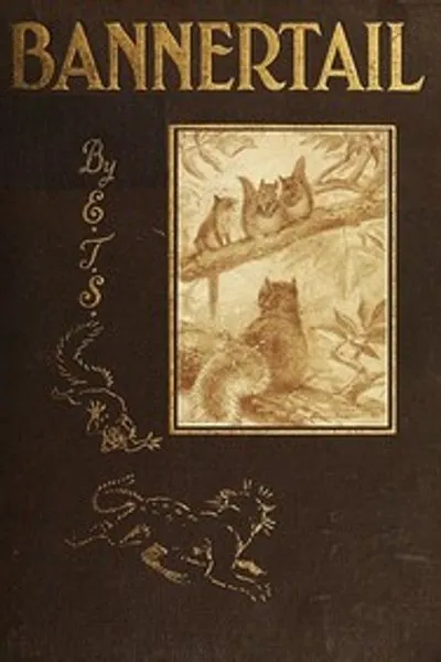 Обложка книги "Баннерхвост. История серого белки"