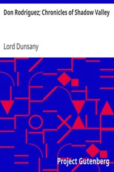 Обложка книги "Дон Родригес. Хроники Долины Теней"