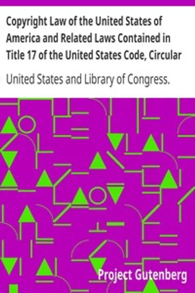 Обложка книги "Авторское право США и смежные законы, содержащиеся в главе 17 Кодекса США, Круговая 92"