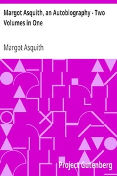 Обложка книги "Марго Асквит. Автобиография в двух томах"
