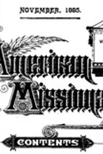 Обложка книги "Американский миссионер — Том 39, № 11, ноябрь 1885"