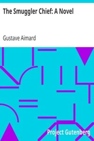 Обложка книги "Главарь контрабандистов: Роман"