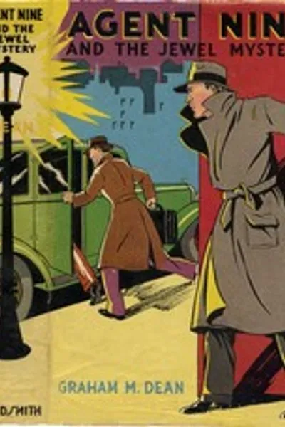 Обложка книги "Агент Девять и тайна драгоценностей: История захватывающих подвигов агентов "Г""