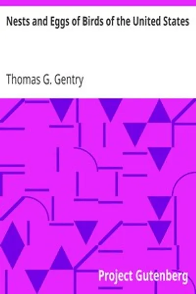 Обложка книги "Гнёзда и яйца птиц Соединённых Штатов: С иллюстрациями"