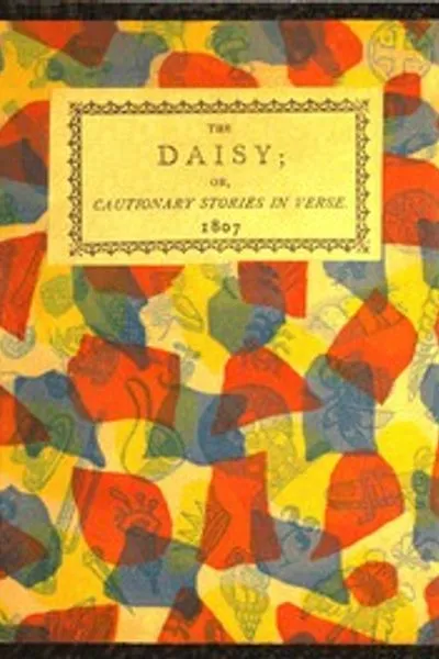 Обложка книги "Маргаритка, или Поучительные истории в стихах: Приспособленные к представлениям детей от четырёх до восьми лет"