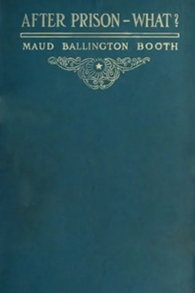 Обложка книги "Что делать после тюрьмы?"