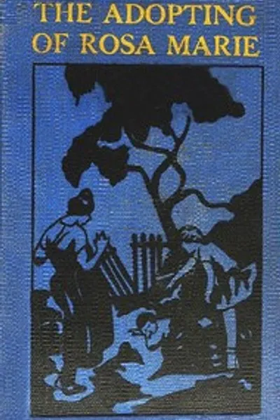 Обложка книги "Усыновление Розы Мари: (Продолжение "Домика из одуванчиков")"