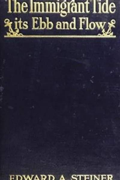 Обложка книги "Иммигрантский поток, его прилив и отлив"