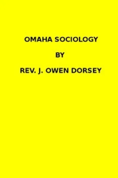 Обложка книги "Омахская социология (1884 N 03 / 1881-1882, стр. 205-370)"