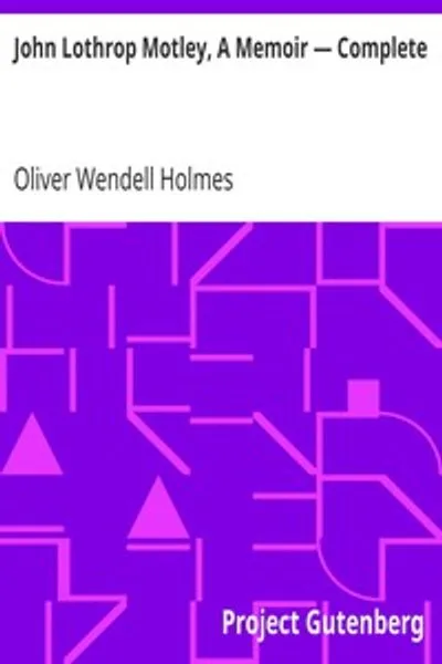 Обложка книги "Джон Лотроп Мотли. Полное издание"